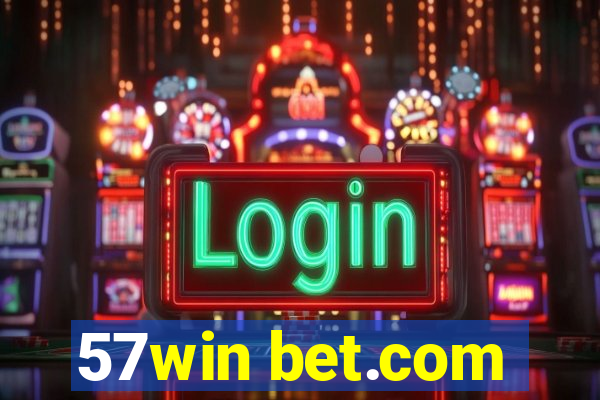 57win bet.com